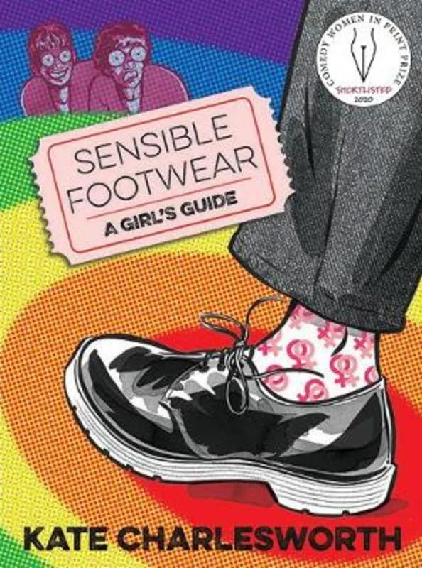 ---Sensible Footwear: A Girl's Guide