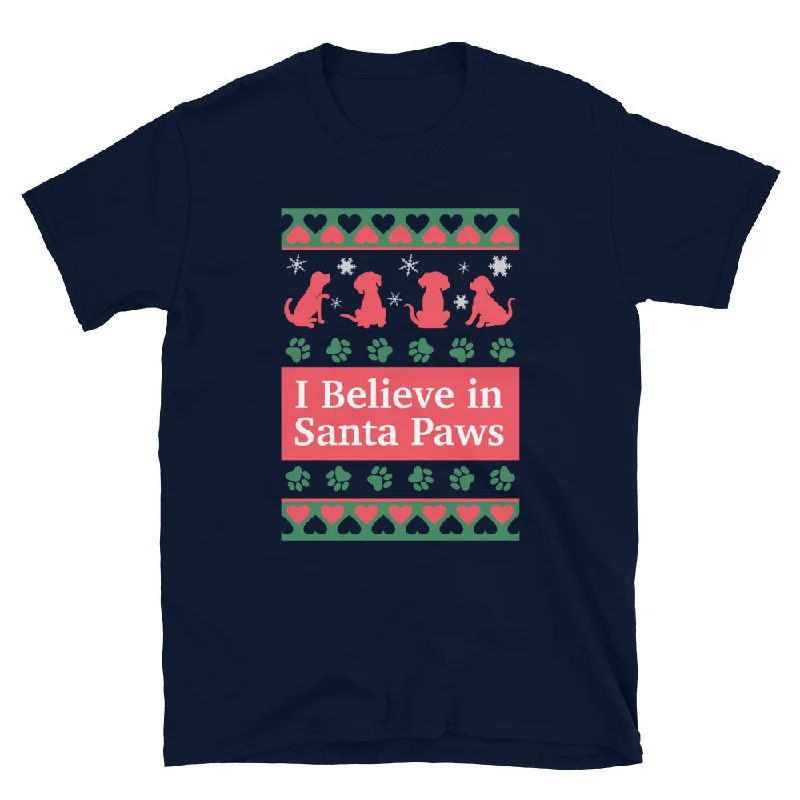 - Pet vitamin complex nutrition tabletsI Believe in Santa Paws Dogs T-Shirt