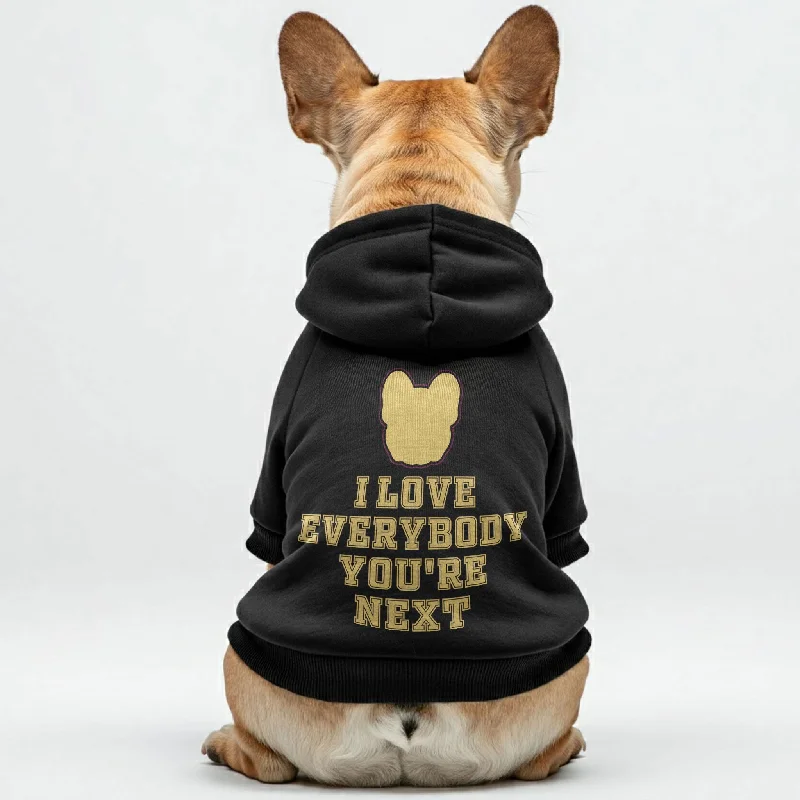 Youre next - Personalized French Bulldog Hoodies with Funny Quotes – Stylish, Cozy, and Premium 100% Cotton Youre next - Personalized French Bulldog Hoodies with Funny Quotes – Stylish, Cozy, and Premium 100% Cotton