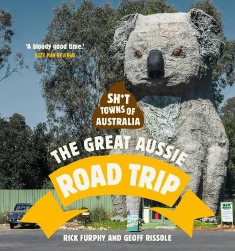 - ​​Pet toys under    yuanSh*t Towns of Australia: The Great Aussie Road Trip