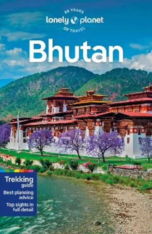 ---Lonely Planet Bhutan