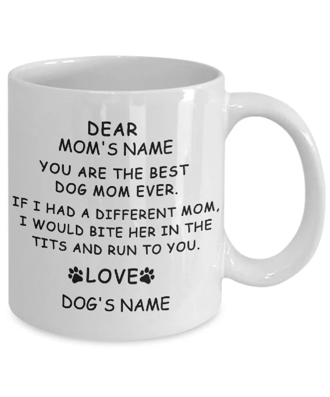 Dear Mom Mug | Personalized Dog Mug | Custom Dog Mug | Customizable Mug |Custom Name Mug |Custom Text Mug |Dog Mom Coffee Mug |Dog Owner Mug Dear Mom Mug | Personalized Dog Mug | Custom Dog Mug | Customizable Mug |Custom Name Mug |Custom Text Mug |Dog Mom Coffee Mug |Dog Owner Mug